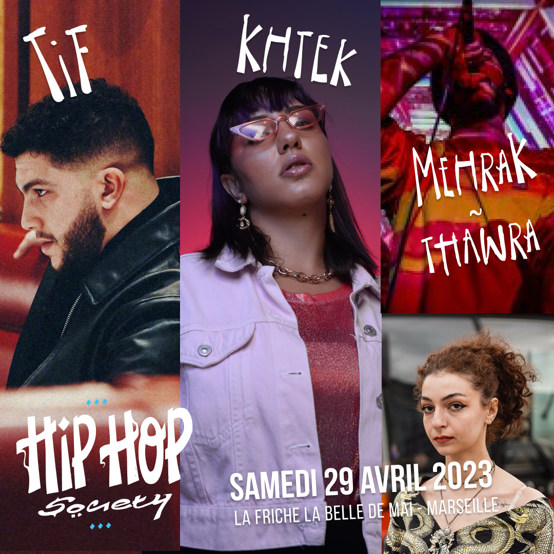 SOIREE CONCERTS : TIF, KHTEK, MEHRAK & THAWRA